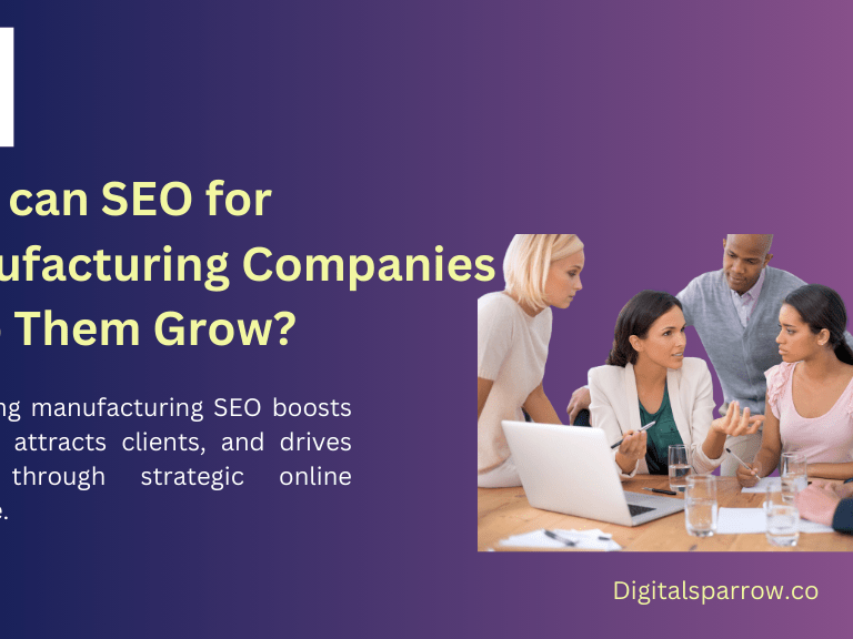 SEO for Manufacturing Companies