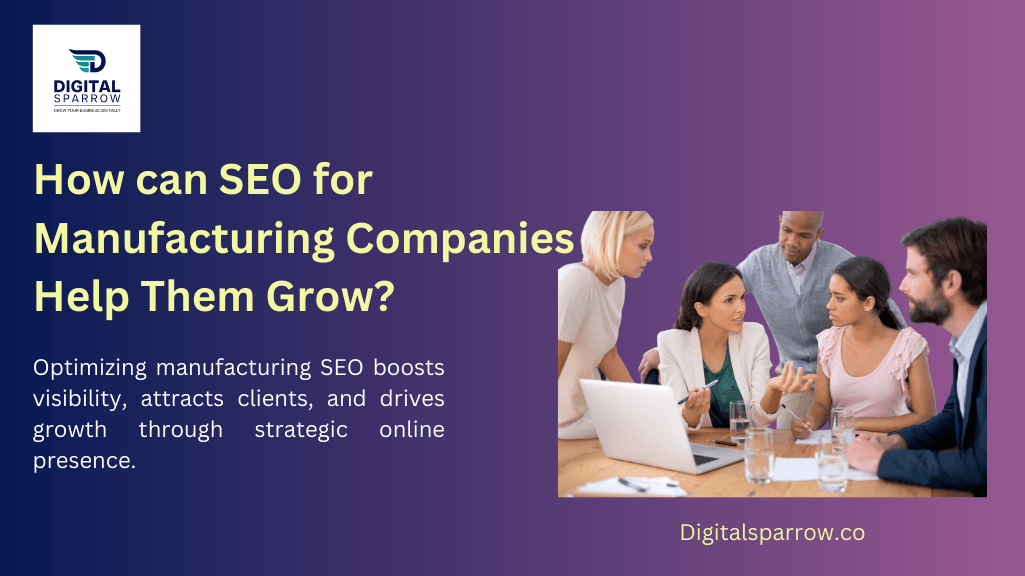 SEO for Manufacturing Companies