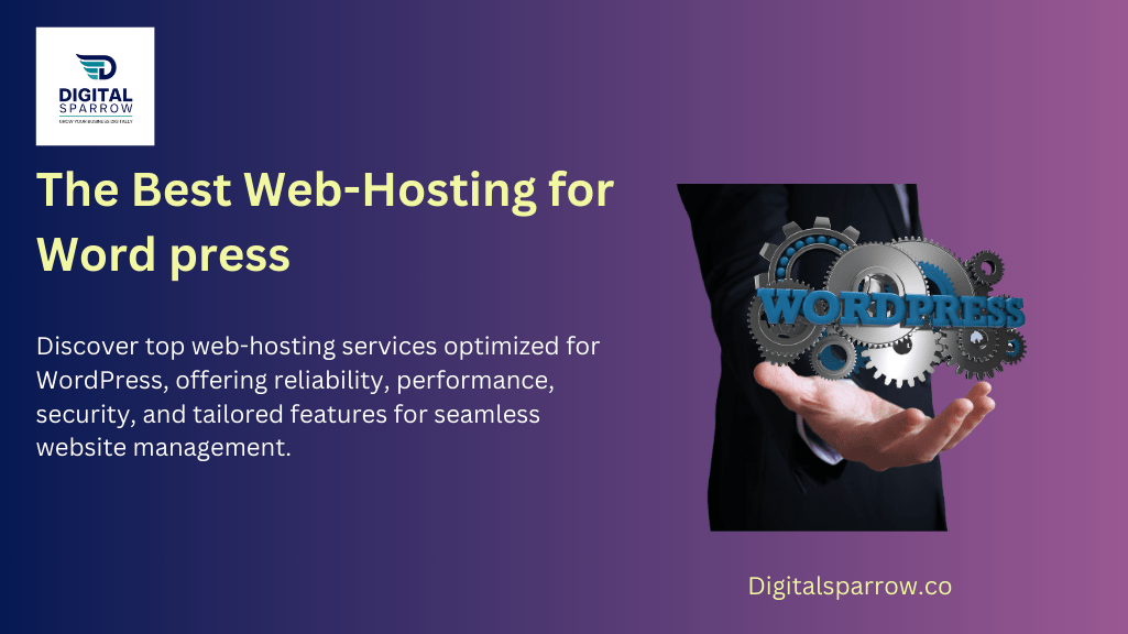 The Best Web Hosting for Wordpress