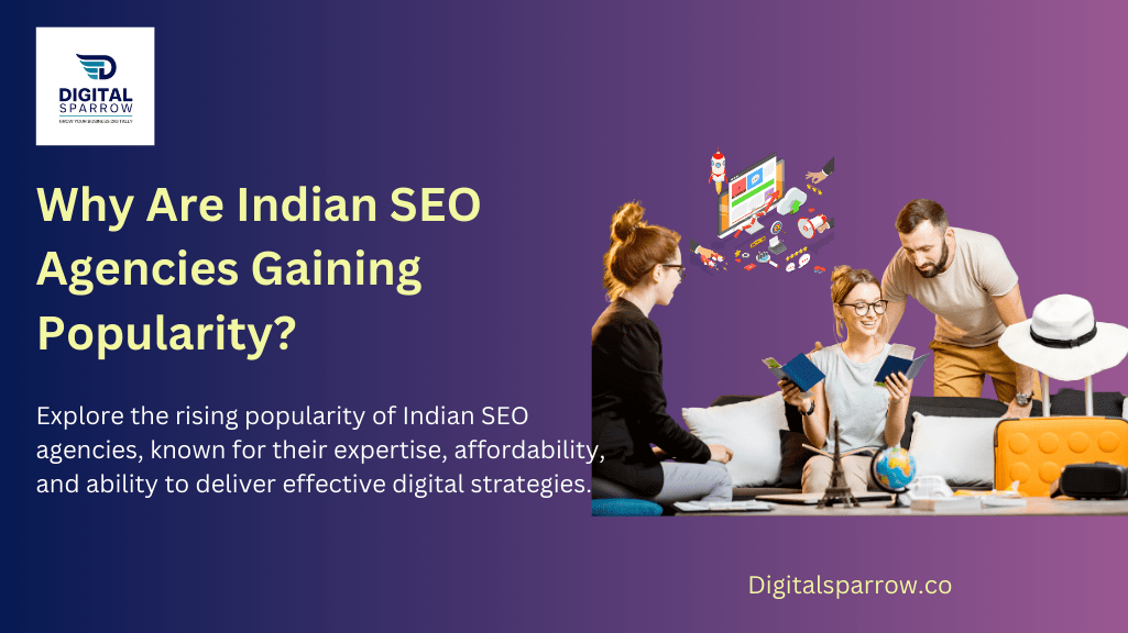 Indian SEO Agencies Gaining Popularity