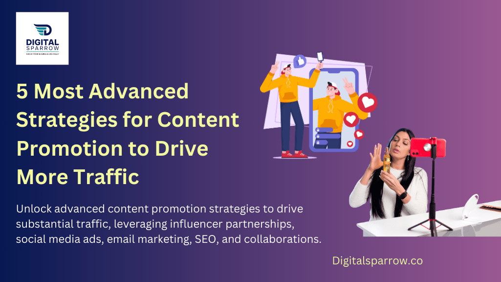 Content Promotion to Drive More Traffic