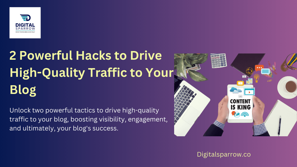 High-Quality Traffic to Your Blog