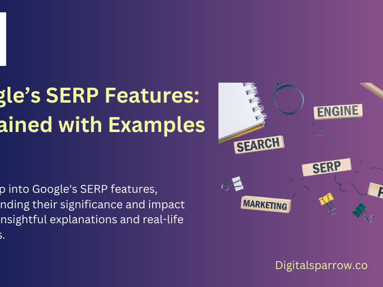 Google’s SERP Features Explained