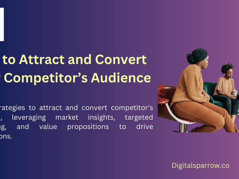 Convert Your Competitor’s Audience