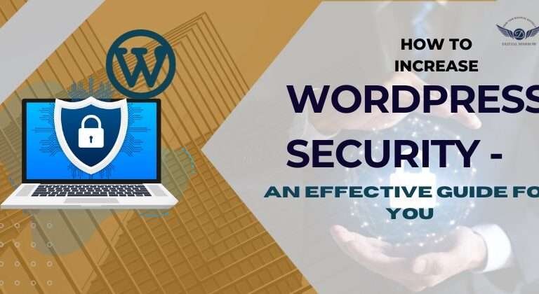 WordPress Security Guide - Shield Your Website