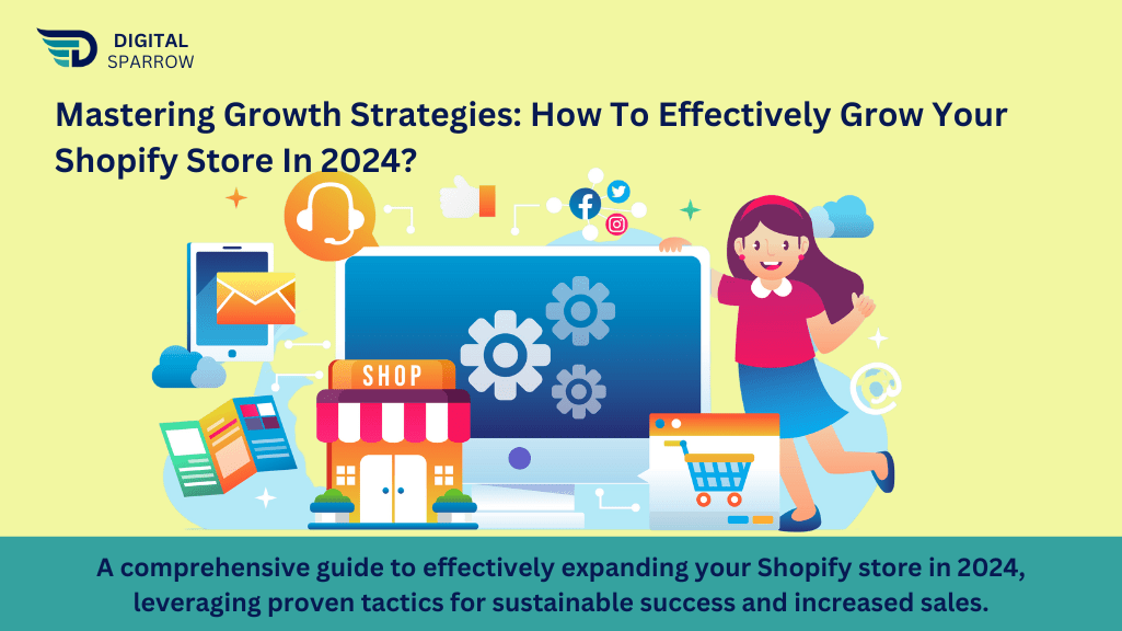 Shopify store growth strategies