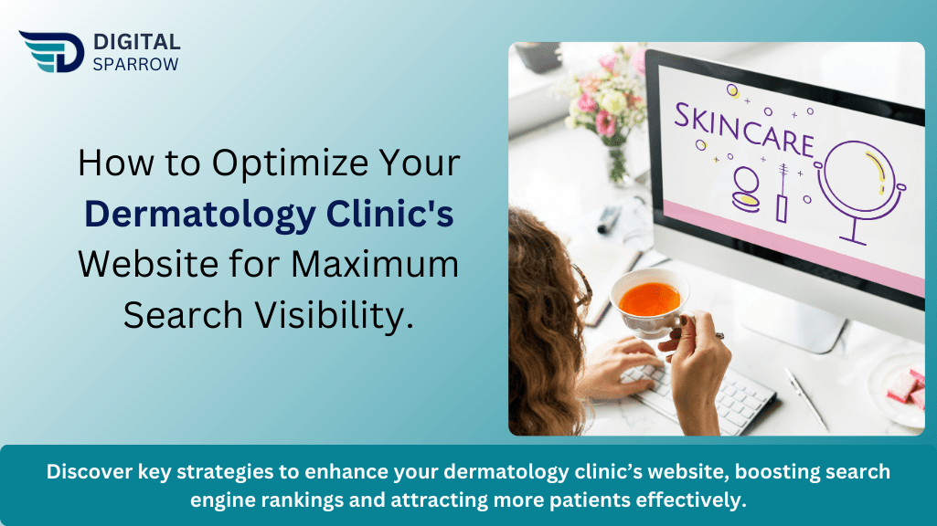 SEO strategies for dermatology clinics to attract patients online