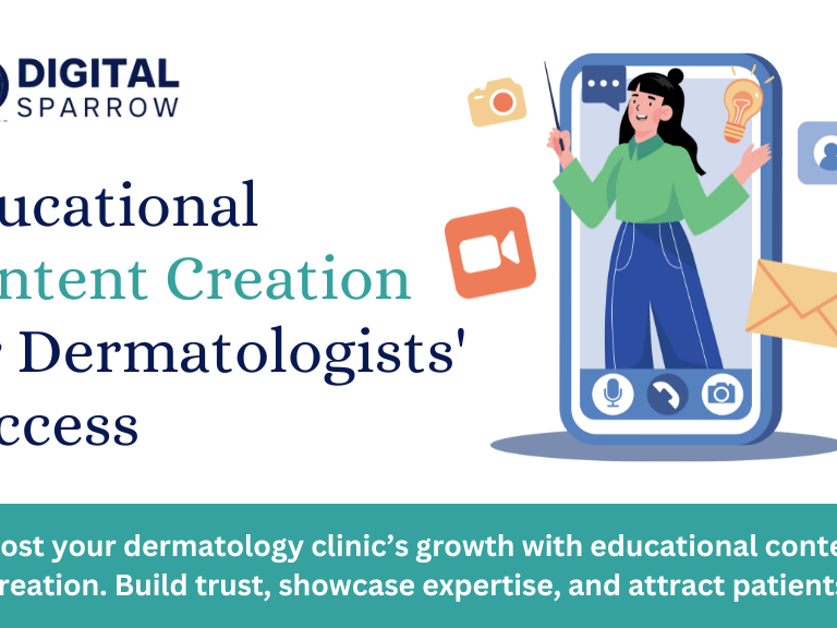 Educational Content Creation for Dermatologists' Success, Ways educational content creation can help Dermatologists in a successful business